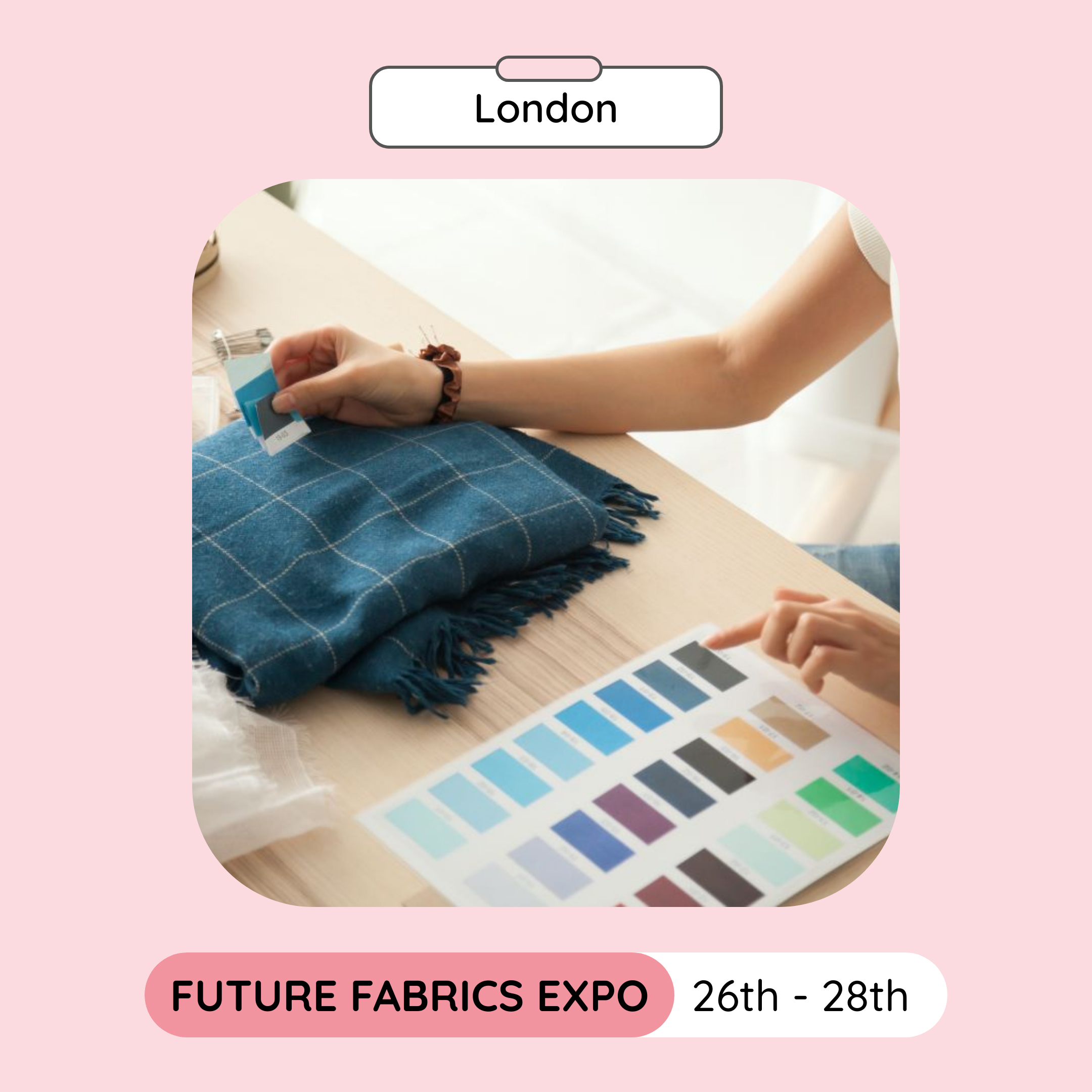 Future Fabrics Expo, London, June 2023